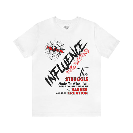 Influence The World T-Shirt